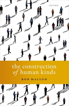 Hardcover The Construction of Human Kinds Book