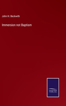 Hardcover Immersion not Baptism Book