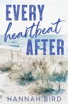 Paperback Every Heartbeat After Book