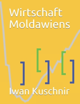 Paperback Wirtschaft Moldawiens [German] Book