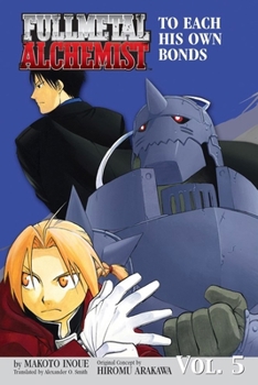 Paperback Fullmetal Alchemist: The Ties That Bind (Osi) Book