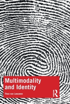 Paperback Multimodality and Identity Book