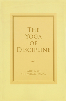 Paperback The Yoga of Discipline Book