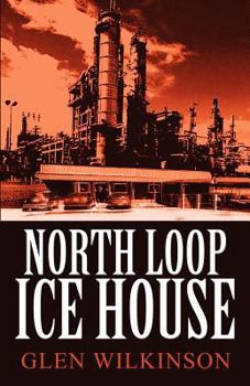 Paperback North Loop Ice House Book