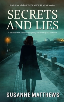Secrets and Lies - Book #4 of the Hearts of Braden