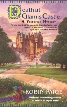 Death at Glamis Castle (Robin Paige Victorian Mysteries, No. 9) - Book #9 of the Kathryn Ardleigh