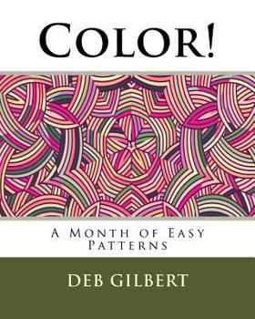 Paperback Color! A Month of Easy Patterns Book