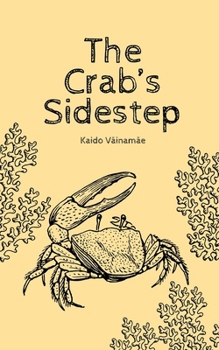 Paperback The Crab's Sidestep Book