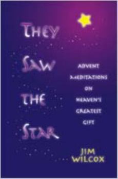 Paperback They Saw the Star: Meditations on Heaven's Greatest Gift Book