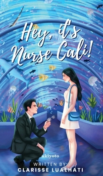 Hardcover Hey, it's Nurse Cali! Book