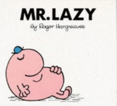 Paperback Mister Lazy (Mr. Men Library) (Spanish Edition) Book