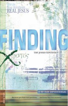 Paperback Finding the Jesus Experience: A 30-Day Devotional Book