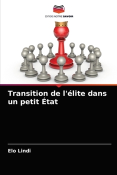 Paperback Transition de l'élite dans un petit État [French] Book