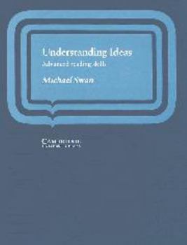 Paperback Understanding Ideas Student's book: Advanced Reading Skills Book