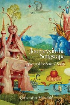 Paperback Journeys in the Songscape: Space and the Song of Songs Book