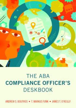 Paperback The ABA Compliance Officer's Deskbook Book