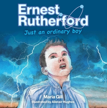 Paperback Ernest Rutherford: Just an Ordinary Boy Book