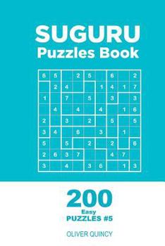Paperback Suguru - 200 Easy Puzzles 9x9 (Volume 5) Book