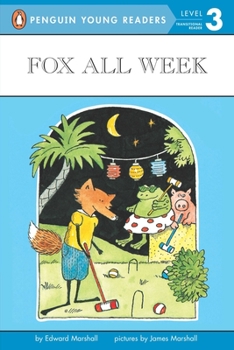 Fox All Week - Book #5 of the Fox and His Friends