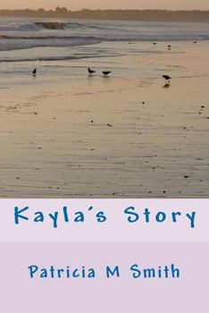 Paperback Kayla's Story Book