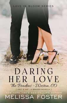 Daring Her Love - Book #30 of the 1001 Dark Nights