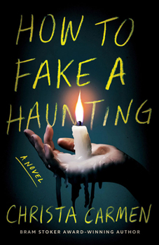 Paperback How to Fake a Haunting Book