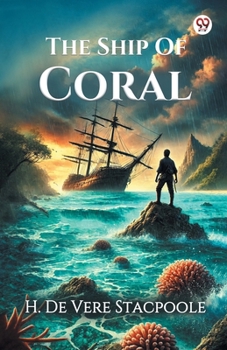 The Ship Of Coral