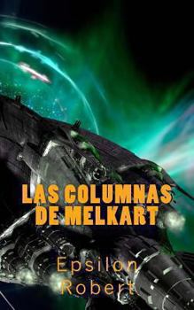 Paperback Las Columns de Melkart [Spanish] Book