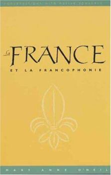 Paperback La France et la Francophonie (text): Conversations with Native Speakers Book