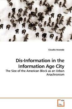 Paperback Dis-Information in the Information Age City Book