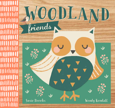 Board book Woodland Friends Book