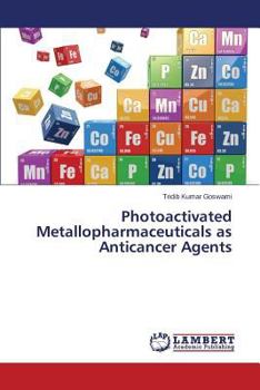 Paperback Photoactivated Metallopharmaceuticals as Anticancer Agents Book