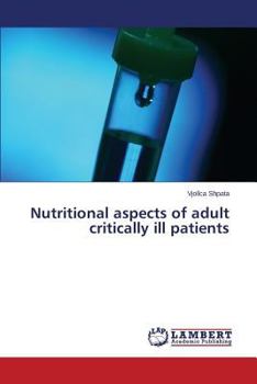 Paperback Nutritional Aspects of Adult Critically Ill Patients Book