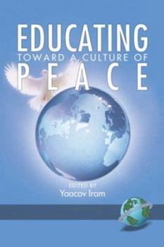 Paperback Educating Toward a Culture of Peace (PB) Book