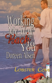 Paperback Working My Way Back to You Book