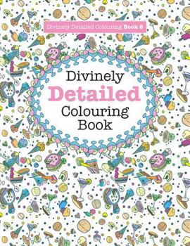 Paperback Divinely Detailed Colouring Book 8 Book