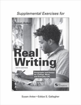 Paperback Supplemental Exercises for Real Writing with Readings: Paragraphs and Essays for College, Work, and Everyday Life Book