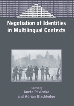 Paperback Negotiation of Identities in Multilingual Contexts Book