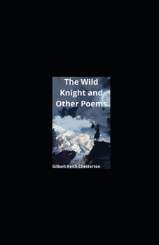The Wild Knight and Other Poems illustrated