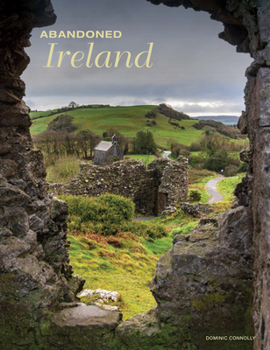 Hardcover Abandoned Ireland Book