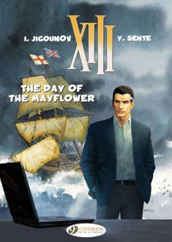 Le jour du Mayflower - Book #20 of the XIII