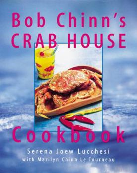 Hardcover Bob Chinn's Crab House Cookbook Book
