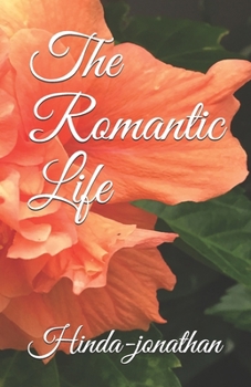 Paperback The Romantic Life Book