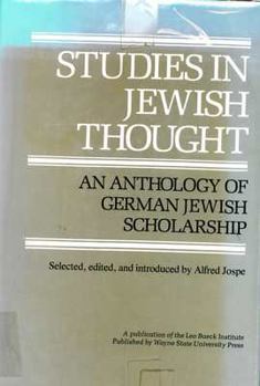 Hardcover Studies in Jewish Thought: An Anthology of German Jewish Scholarship Book