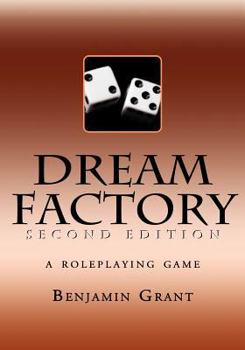 Paperback Dream Factory: Second Edition Book