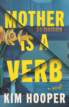 Paperback Mother Is a Verb Book