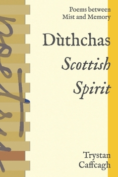Dùthchas: Poems between Mist and Memory