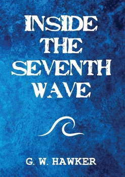 Paperback Inside the Seventh Wave Book