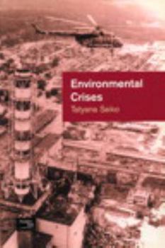 Paperback Environmental Crises: Geographical Case Studies in Post-Socialist Eurasia Book