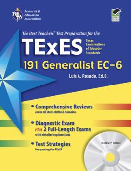 Paperback TExES 191 Generalist EC-6: The Best Teachers' Test Preparation [With CDROM] Book